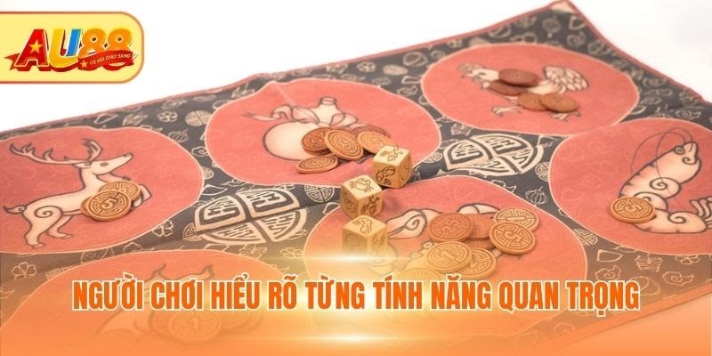 Game Bầu Cua Tôm Cá AU88 - Bỏ Túi Cách Nhận Thưởng Lớn Người chơi hiểu rõ từng tính năng quan trọng